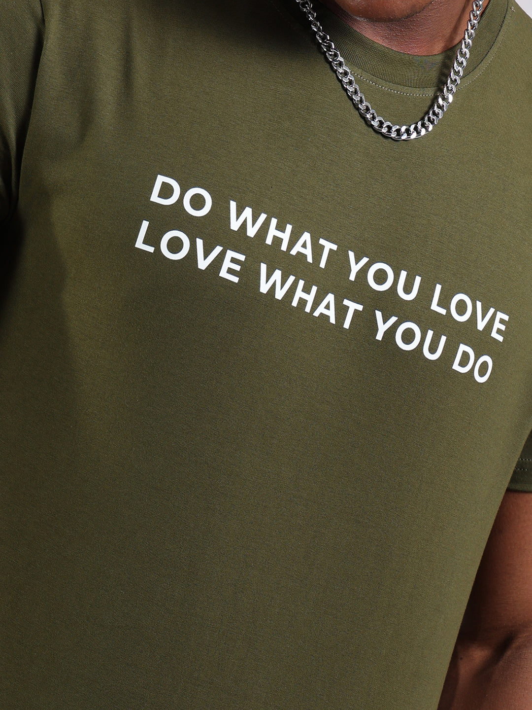 Olive Regular Fit T-Shirt -  “Do What You Love”
